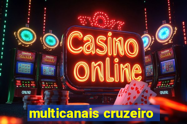 multicanais cruzeiro